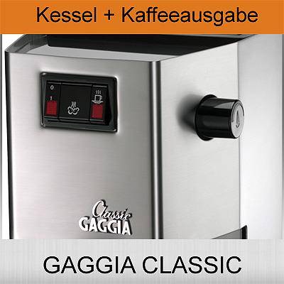 Kessel + Brühgruppe | GAGGIA CLASSIC